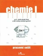 Chemie I Pracovní sešit - Ivo Karger