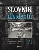 Slovník disidentů - Alexandr Daniel, Zbigniew Gluza