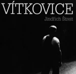 Vítkovice - Jindřich Štreit