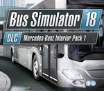 Bus Simulator 18 - Mercedes-Benz Interior Pack 1 DLC Steam CD Key