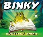 Binky a kouzelná kniha / Binky and the Book of Spells, Klofáčová Marcela