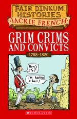 Grim Crims and Convicts