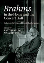 Brahms in the Home and the Concert Hall