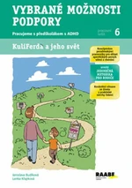 Vybrané možnosti podpory - Jaroslava Budíková, Lenka Křapková, Romana Růžičková, Jáchym Nádvorník