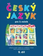 Český jazyk pro 3.ročník - Hana Mikulenková