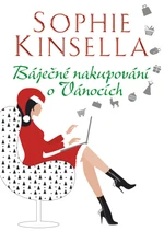 Báječné nakupování o Vánocích - Sophie Kinsellová - e-kniha