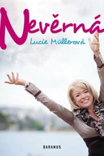 Nevěrná - Lucie Müllerová