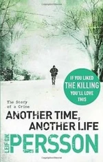 Another Time, Another Life - Leif G. W. Persson