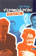Vzpomínkování - Petr Klukan