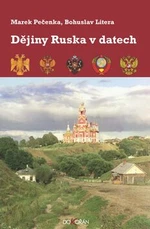 Dějiny Ruska v datech - Bohuslav Litera, Marek Pečenka