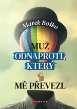 Muž odnaproti, který mě převezl - Marek Boško