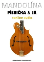 Mandolína, písnička & já (+online audio) - Zdeněk Šotola - e-kniha