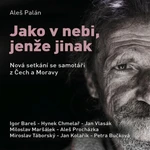 Jako v nebi, jenže jinak - Aleš Palán - audiokniha