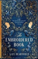 The Embroidered Book - Kate Heartfield