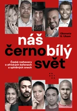 Náš černobílý svět - Obonete S. Ubam - e-kniha