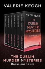 The Dublin Murder Mysteries Books One to Six