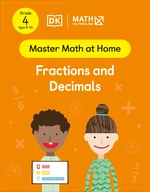 Math â No Problem! Fractions and Decimals, Grade 4 Ages 9-10