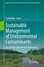 Sustainable Management of Environmental Contaminants