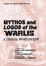 Mythos and Logos of The Warlis