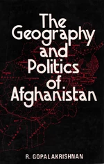 The Geography and Politics of Afghanistan