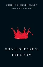 Shakespeare's Freedom