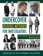 Undercover Disguise Method for Investigators