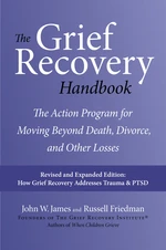 The Grief Recovery Handbook, 20th Anniversary Expanded Edition