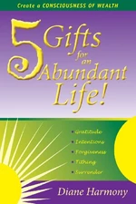 5 Gifts for an Abundant Life