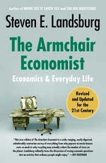 The Armchair Economist (revised and updated May 2012)