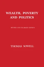 Wealth, Poverty and Politics