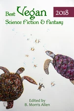 Best Vegan Science Fiction & Fantasy 2018