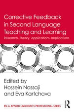 Corrective Feedback in Second Language Teaching and Learning