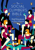 The Social Climber's Bible