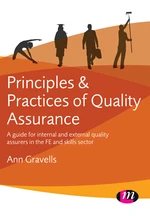 Principles and Practices of Quality Assurance