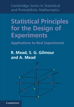 Statistical Principles for the Design of Experiments