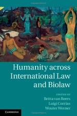 Humanity across International Law and Biolaw