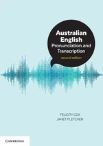 Australian English Pronunciation and Transcription