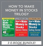 How to Make Money in Stocks Trilogy