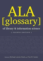 ALA Glossary of Library and Information Science