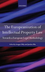 The Europeanization of Intellectual Property Law
