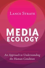 Media Ecology