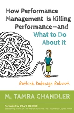How Performance Management Is Killing Performanceâand What to Do About It