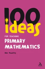 100 Ideas for Teaching Primary Mathematics
