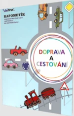 KAFOMETÍK Doprava a cestování - Helena Jarošová, Renata Špačková, Martina Řehořovská