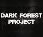 Dark Forest Project Steam CD Key