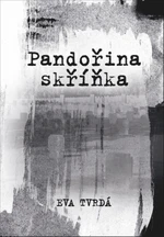 Pandořina skříňka (Defekt) - Eva Tvrdá