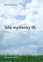 Síla myšlenky III. - Antonie Krzemieňová - e-kniha