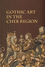 Gothic Art in The Cheb Region