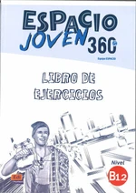 Espacio joven 360 B1.2 - Libro de ejercicios