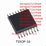10PCS SN74AHCT174PWR SN74AHCT595PWR SN74AHCT367PWR SN74AHCT157PWR SN74AHCT139PWR SN74AHCT123APWR SN74AHCT158PWR SN74AHCT594PWR
